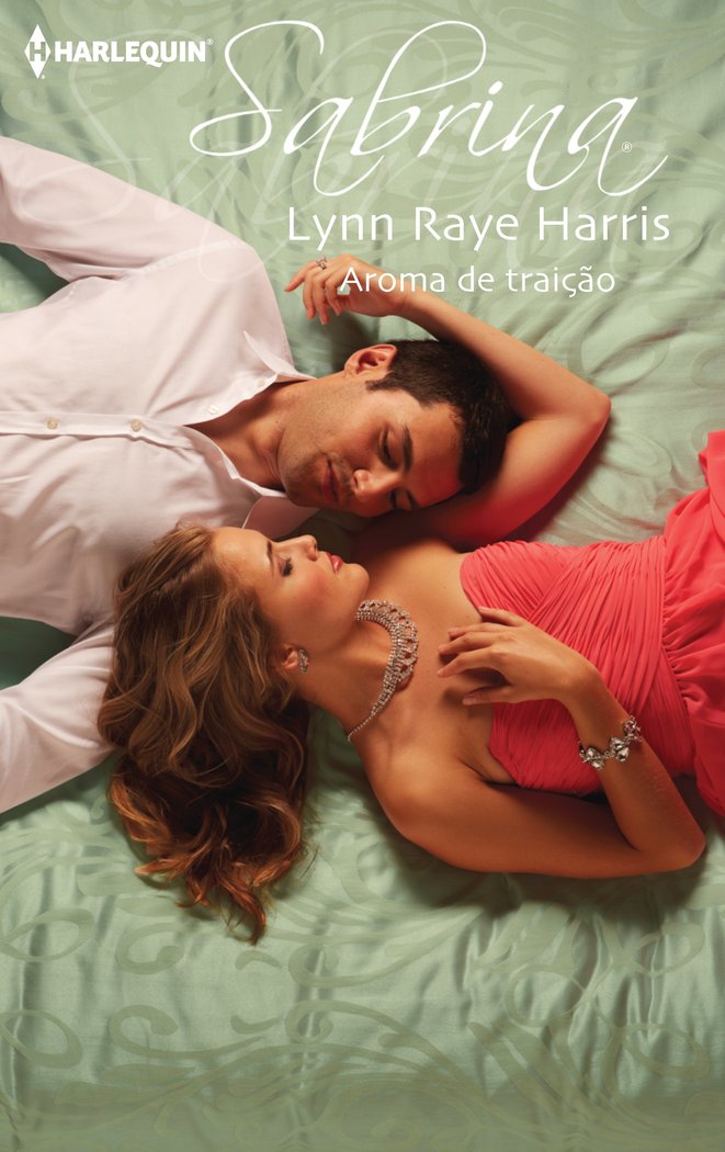 AROMA DE TRAIÇÇO, de RAYE HARRIS, LYNN | portada del libro