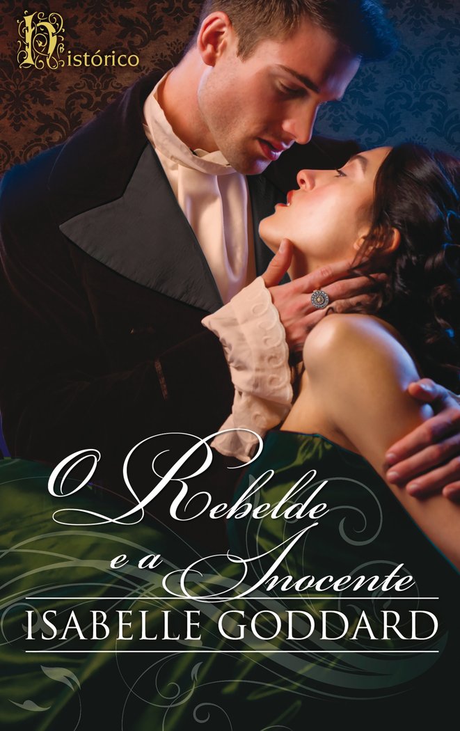 O rebelde e a inocente, de GODDARD, ISABELLE | portada del libro