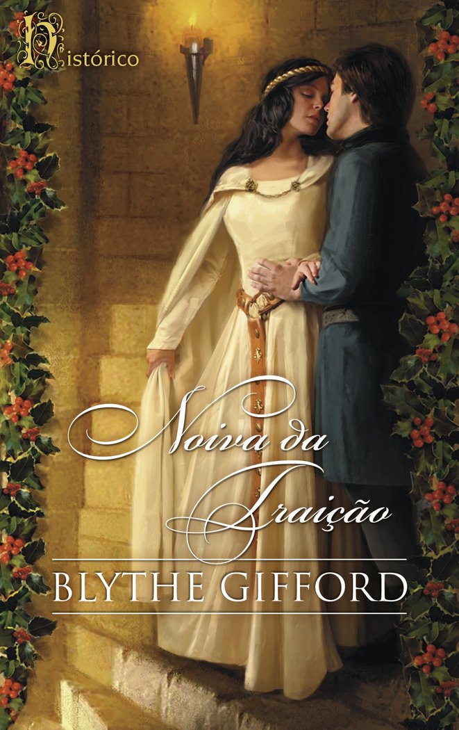 NOIVA DA TRAIÇÇO, de GIFFORD, BLYTHE | portada del libro