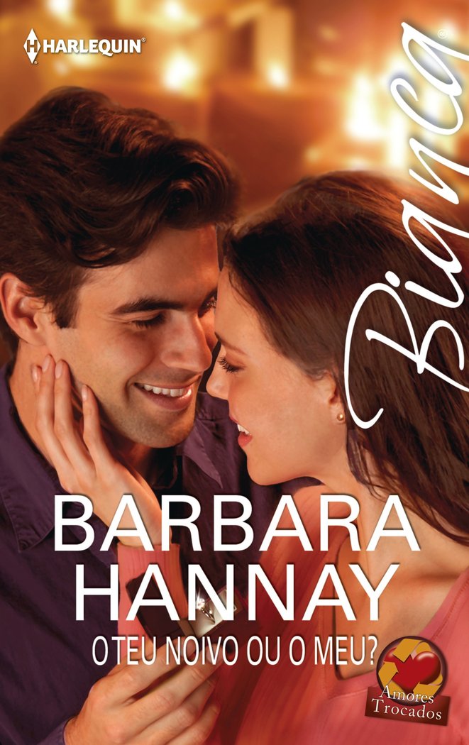 O teu noivo ou o meu?, de HANNAY, BARBARA | portada del libro