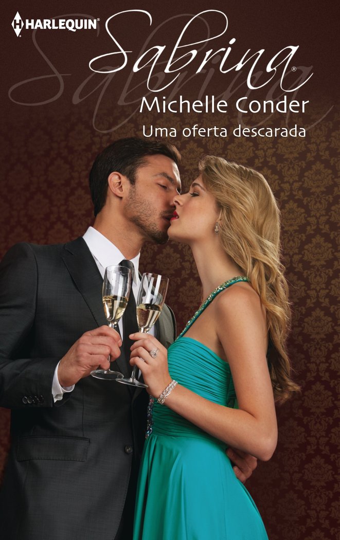 Uma oferta descarada, de CONDER, MICHELLE | portada del libro