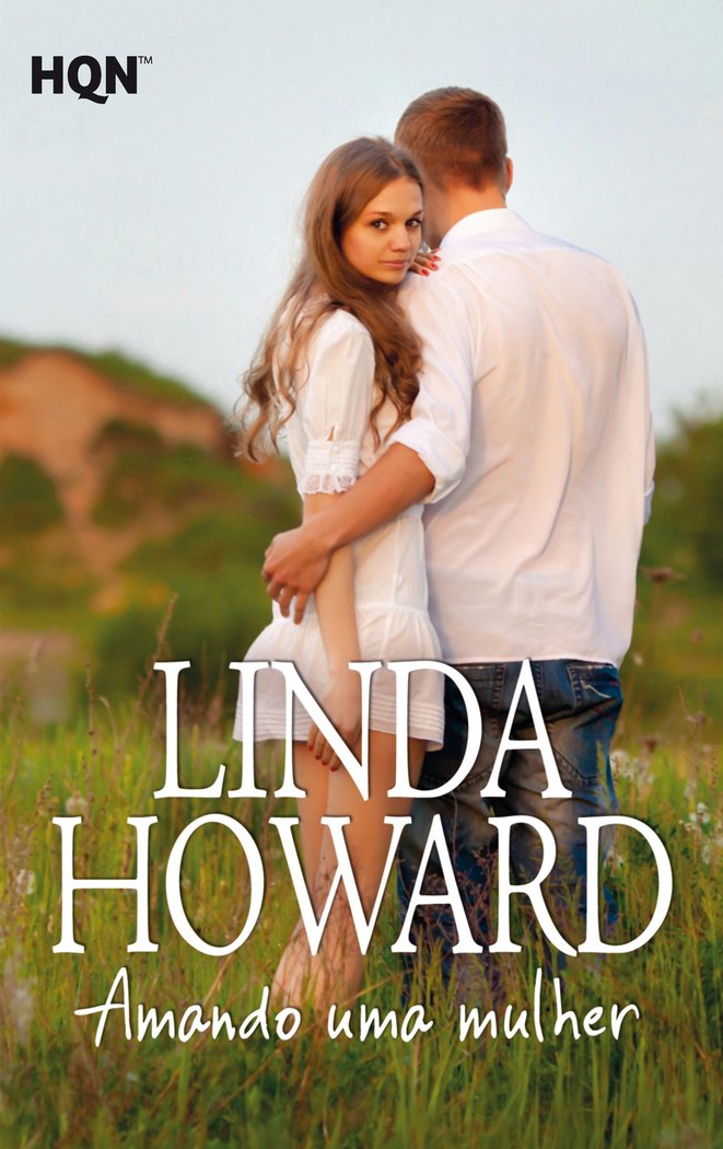 Amando uma mulher, de HOWARD, LINDA | portada del libro