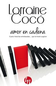 Amor en cadena, de Cocó, Lorraine | portada del libro