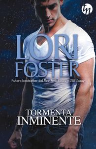 Tormenta inminente, de Foster, Lori | portada del libro