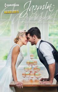 Caléndulas para una boda, de Douglas, Michelle | portada del libro