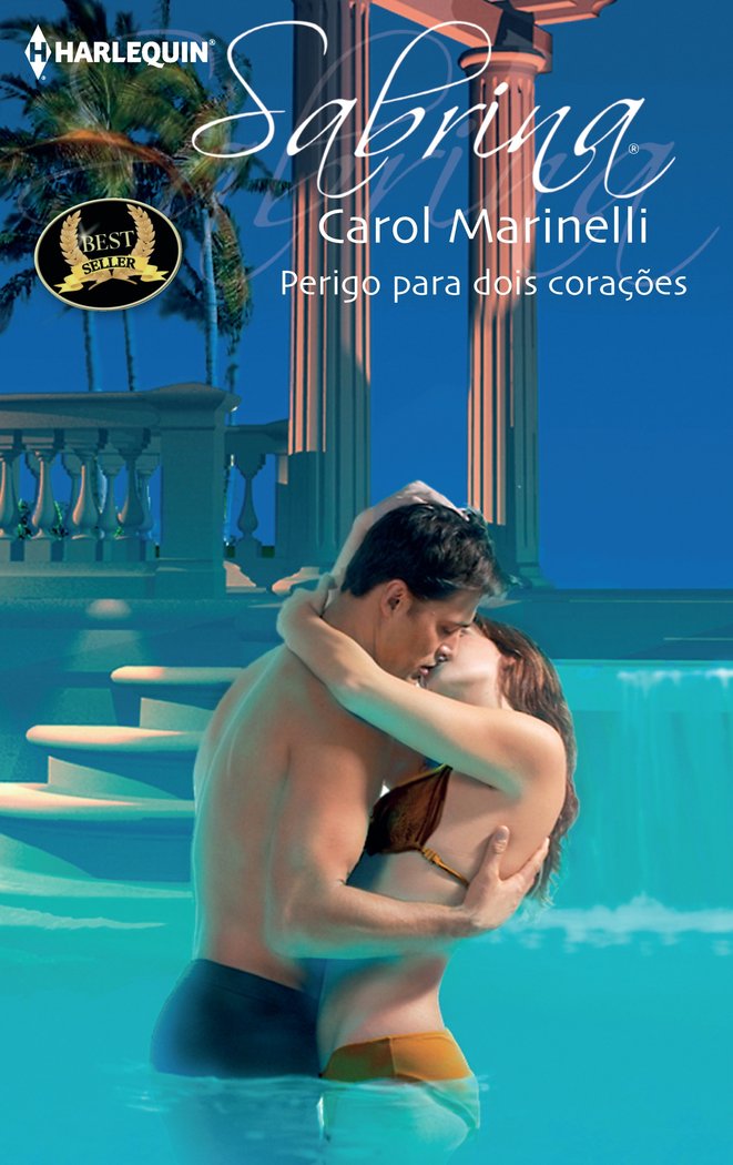 PERIGO PARA DOIS CORAÇåES, de MARINELLI, CAROL | portada del libro