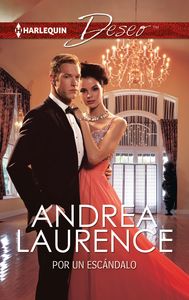 Por un escándalo, de Laurence, Andrea | portada del libro