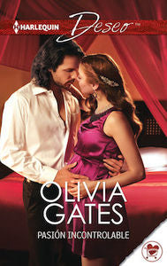 Pasión incontrolable, de Gates, Olivia | portada del libro