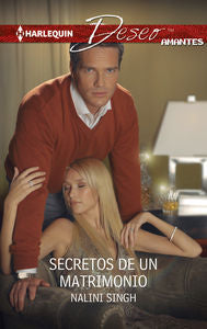 Secretos de un matrimonio, de Singh, Nalini | portada del libro