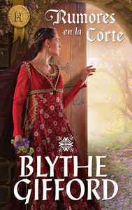 Rumores en la corte, de Gifford, Blythe | portada del libro