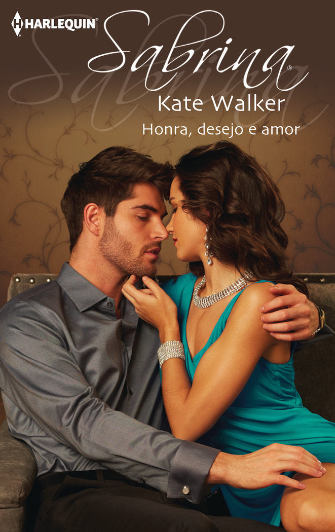 Honra, desejo e amor, de WALKER, KATE | portada del libro