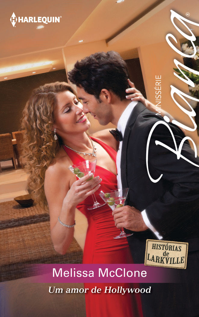 Um amor de Hollywood, de MCCLONE, MELISSA | portada del libro