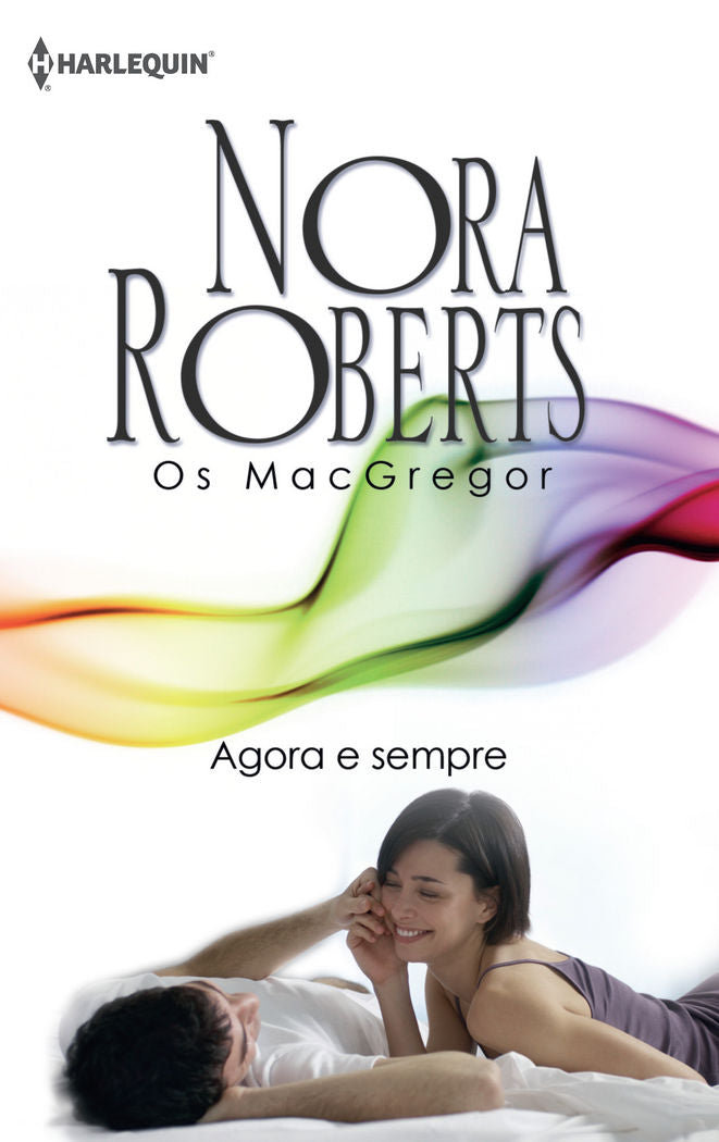 AGORA E SEMPRE, de ROBERTS NORA | portada del libro
