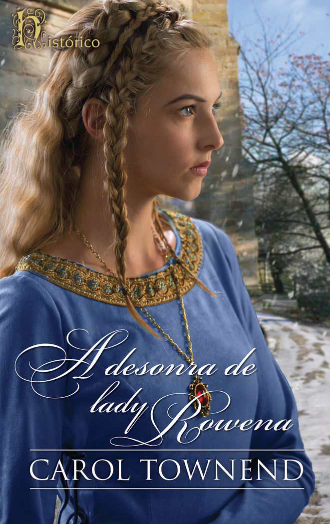 A desonra de Lady Rowena, de TOWNEND, CAROL | portada del libro