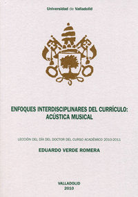 ENFOQUES INTERDISCIPLINARES DEL CURRICULO ACUSTICA MUSICAL., de VERDE ROMERA, EDUARDO | portada del libro