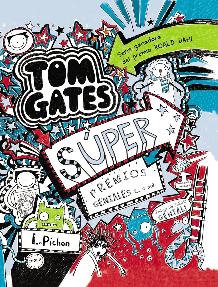 Tom Gates - Súper premios geniales (... o no), de Pichon, Liz | portada del libro