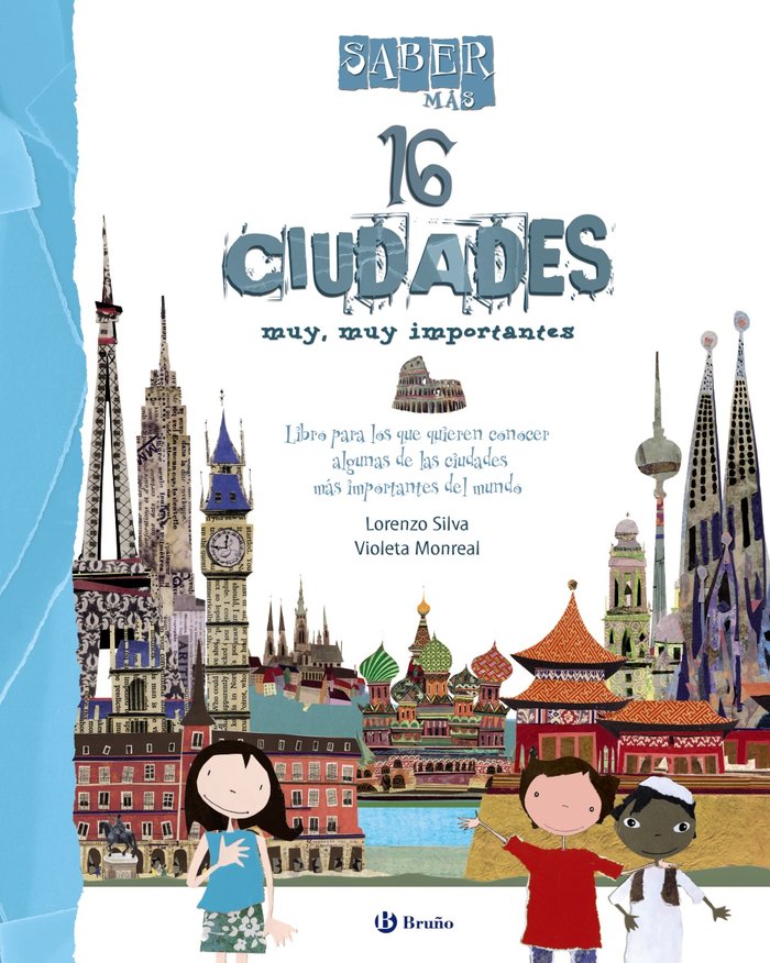 Saber más - 16 CIUDADES muy, muy importantes, de Silva, Lorenzo | portada del libro