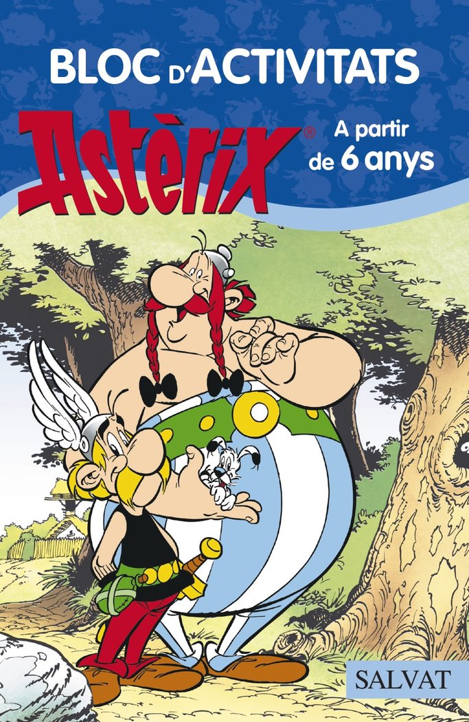 Bloc d'activitats Astèrix. A partir de 6 anys, de Goscinny, René | portada del libro