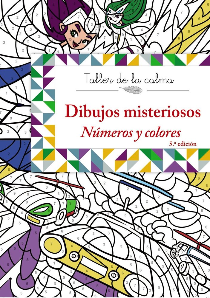 Taller de la calma. Dibujos misteriosos. Números y colores, de Varios Autores | portada del libro