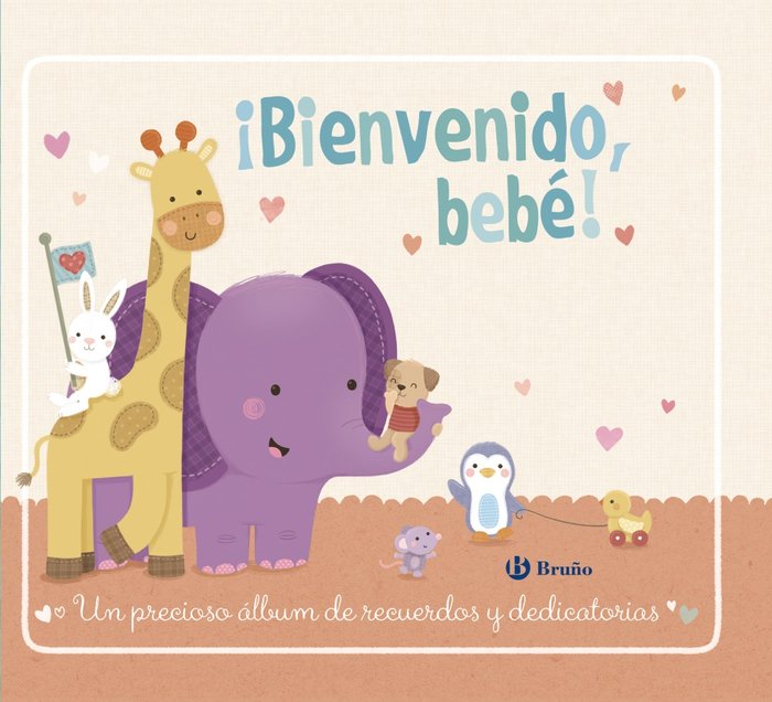 ¡Bienvenido, bebé!, de Varios Autores | portada del libro