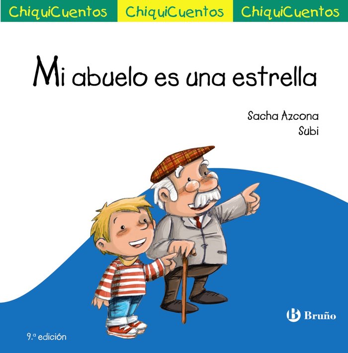 Mi abuelo es una estrella, de Azcona, Sacha | portada del libro
