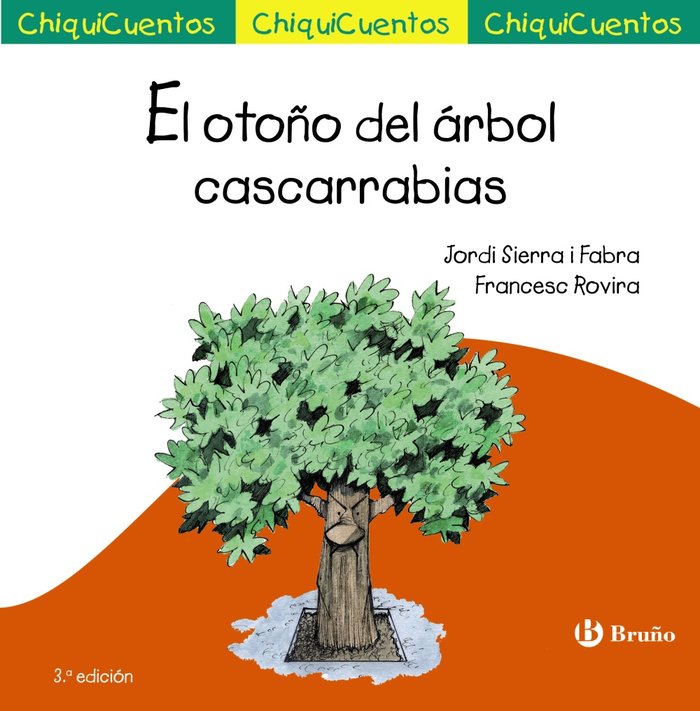 El otoño del árbol cascarrabias, de Sierra i Fabra, Jordi | portada del libro