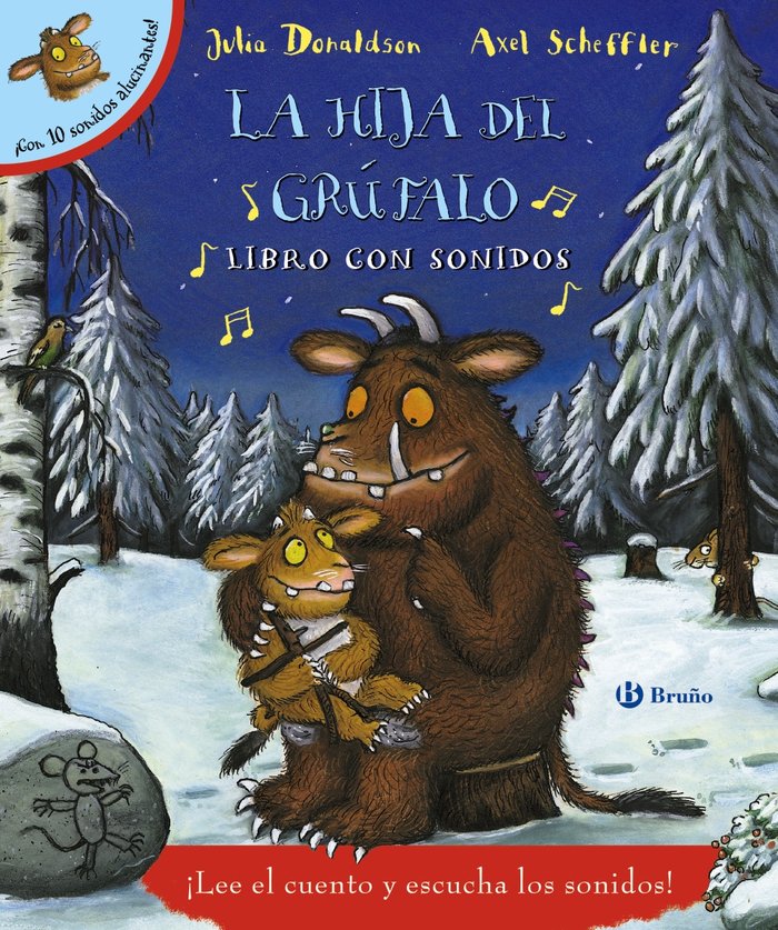 La hija del grúfalo. Libro con sonidos, de Donaldson, Julia | portada del libro