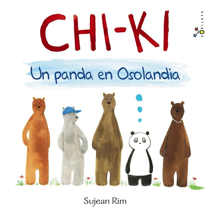 Chi-Ki: Un panda en Osolandia, de Rim, Sujean | portada del libro