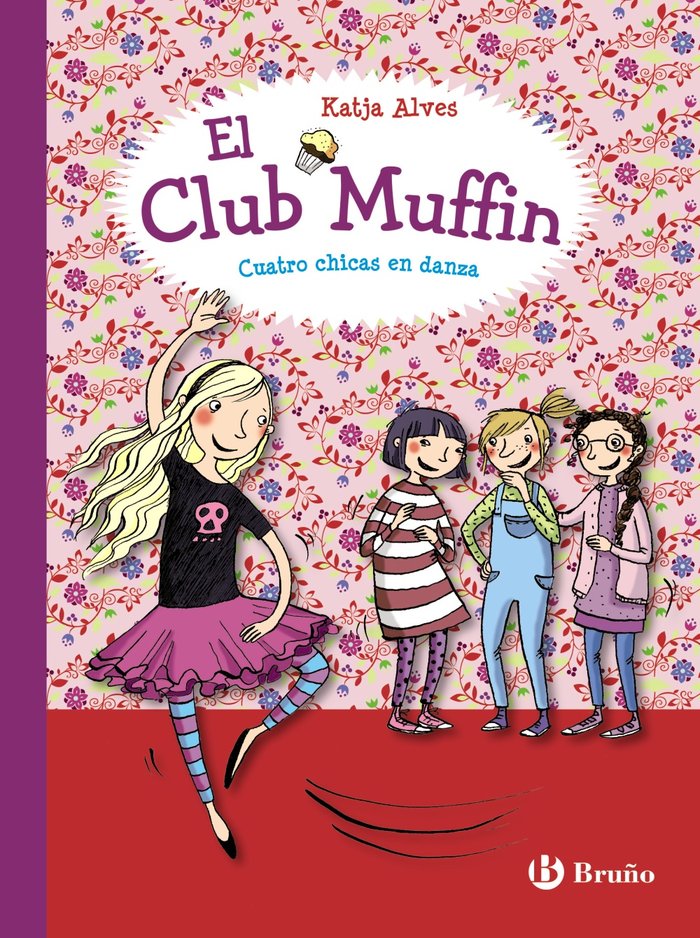 El club Muffin: Cuatro chicas en danza, de Alves, Katja | portada del libro