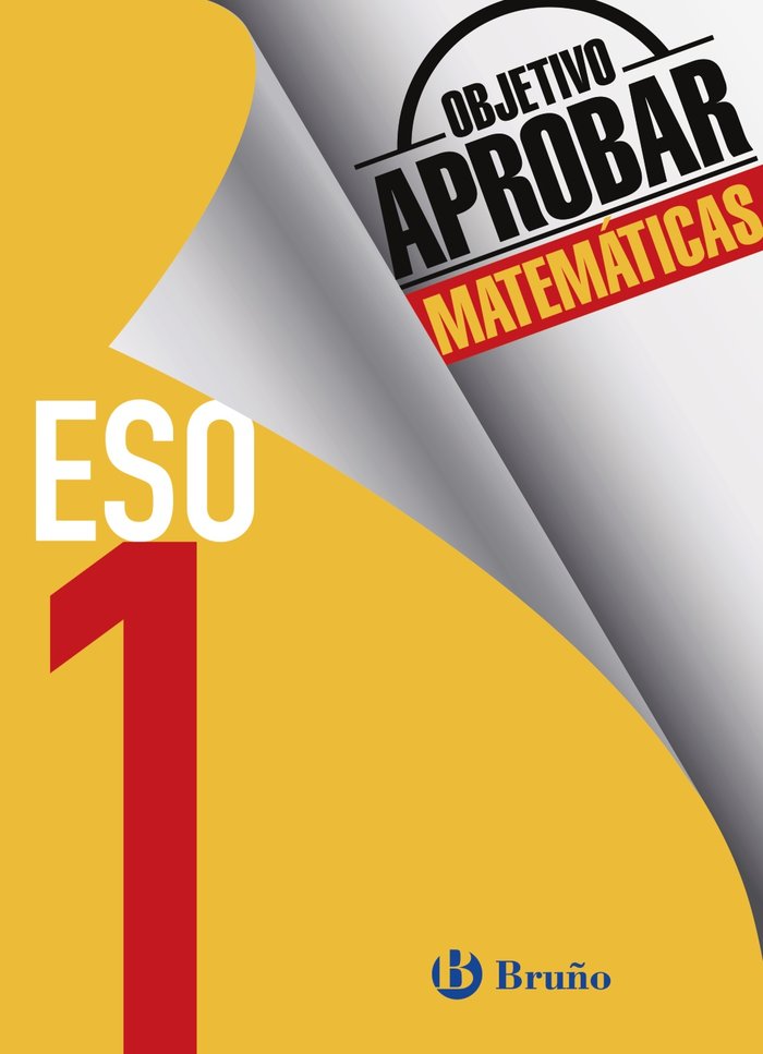Objetivo aprobar Matemáticas 1 ESO, de Fernández-Cano López, José Ángel | portada del libro