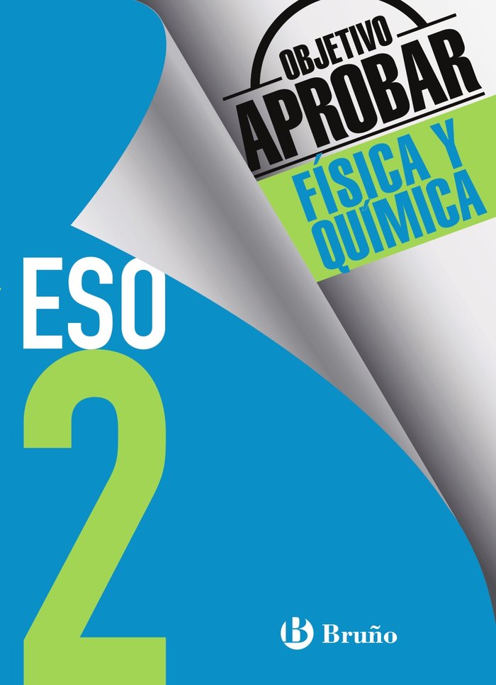 Objetivo aprobar Física y Química 2 ESO, de Soriano Minnocci, Jacinto | portada del libro