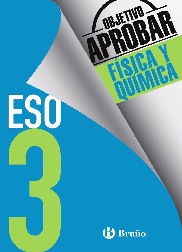 Objetivo aprobar Física y Química 3 ESO, de Soriano Minnocci, Jacinto | portada del libro
