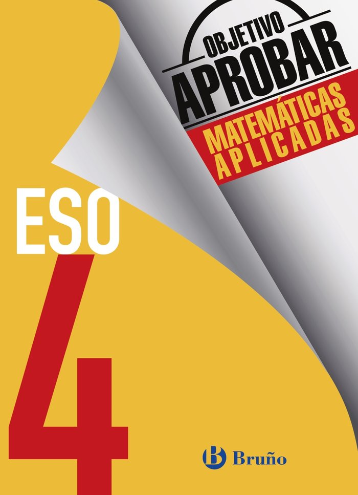 Objetivo aprobar Matemáticas Aplicadas 4 ESO, de Fernández-Cano López, José Ángel | portada del libro