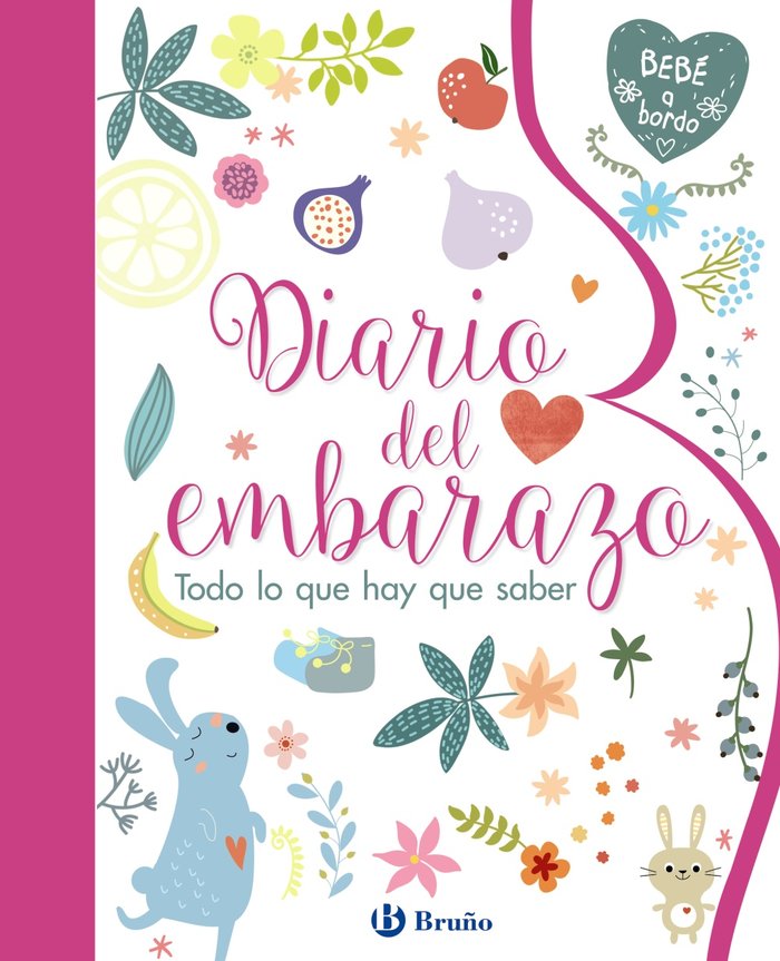 Diario del embarazo. Todo lo que hay que saber, de Varios Autores | portada del libro