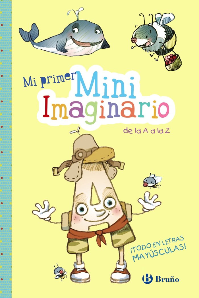 Mi primer MiniImaginario de la A a la Z, de López Ávila, Pilar | portada del libro