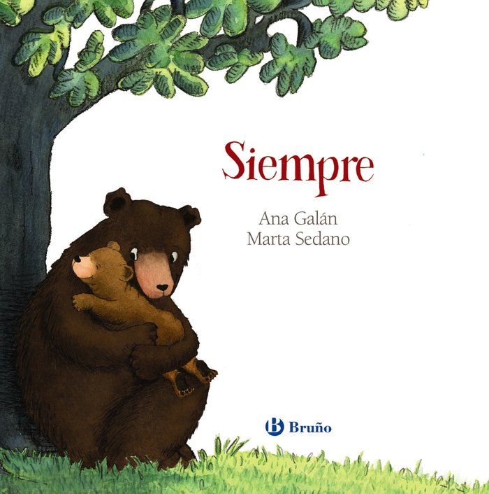 Siempre, de Galán, Ana | portada del libro