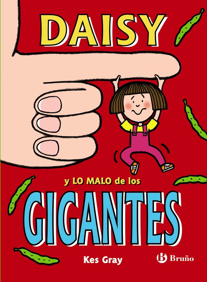 Daisy y lo malo de los gigantes, de Gray, Kes | portada del libro