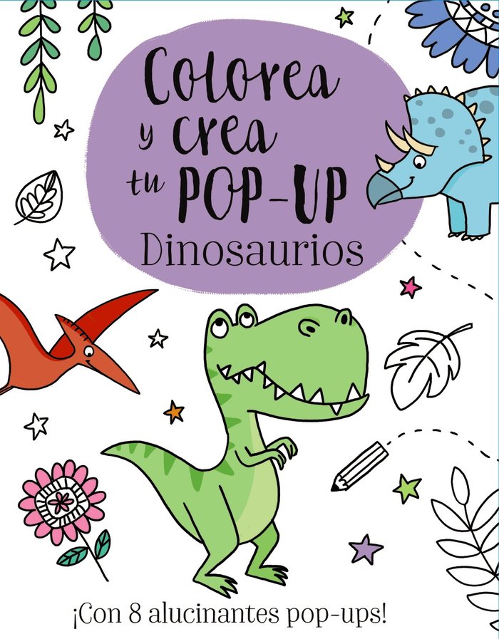 Colorea y crea tu Pop-up. Dinosaurios, de Golding, Elizabeth | portada del libro