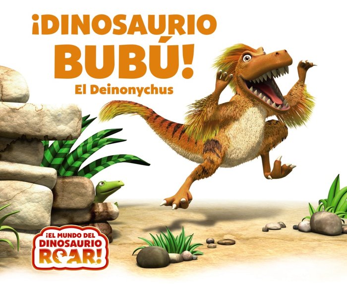 ¡Dinosaurio Bubú! El Deinonychus, de Curtis, Peter | portada del libro