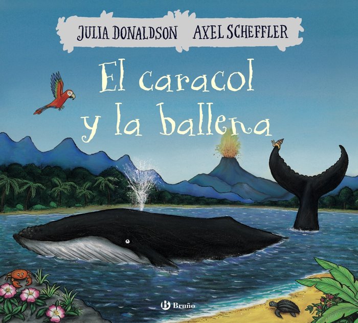 El caracol y la ballena, de Donaldson, Julia | portada del libro