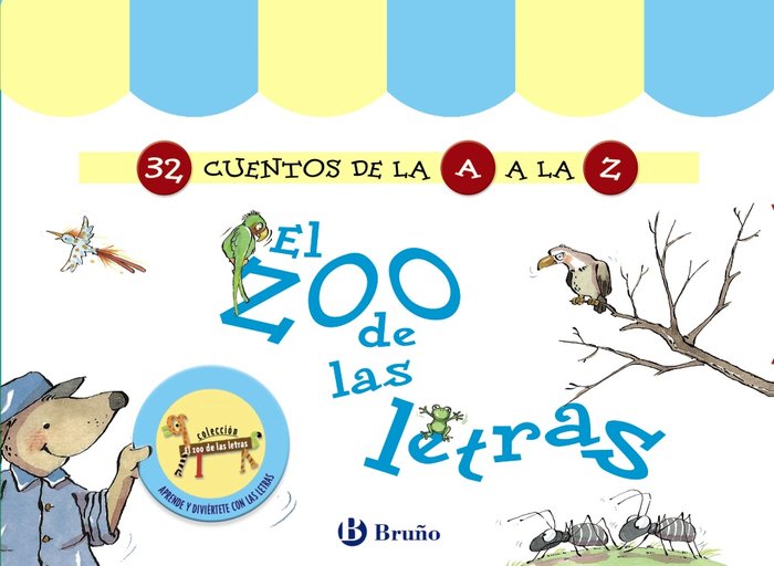El zoo de las letras (32 Cuentos de la A a la Z), de Doumerc, Beatriz | portada del libro