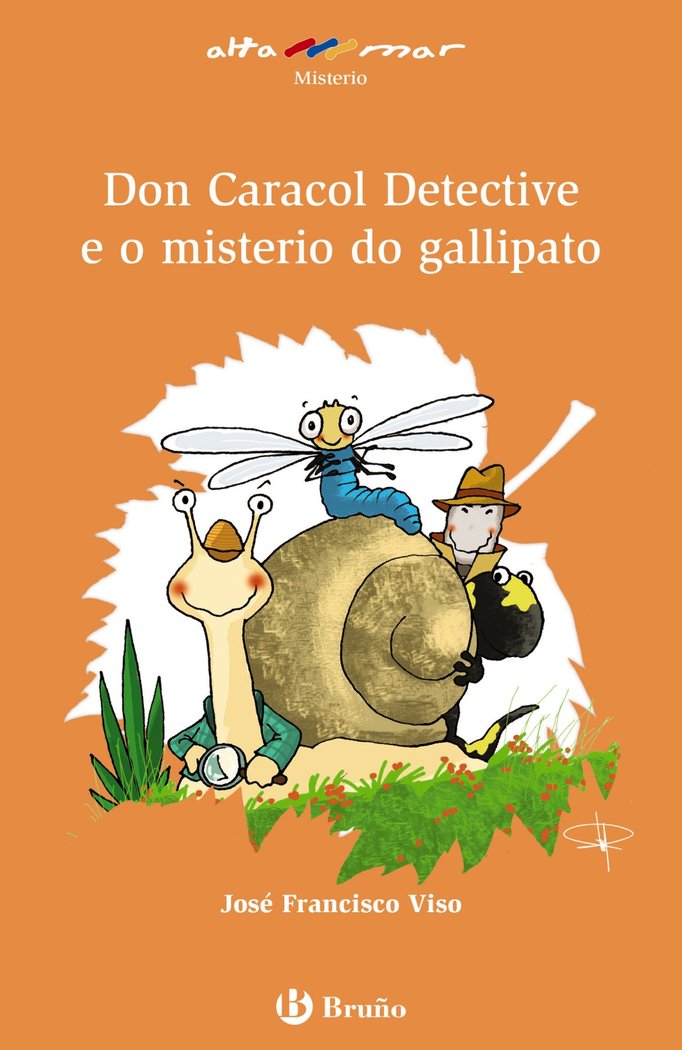 Don Caracol Detectiveáe o misterio do gallipato, de Viso, José F. | portada del libro