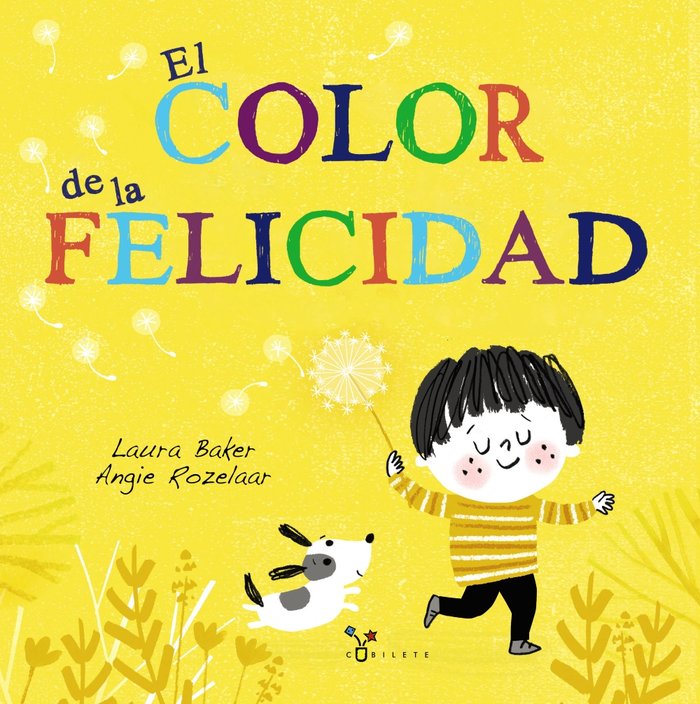 El color de la felicidad, de Baker, Laura | portada del libro