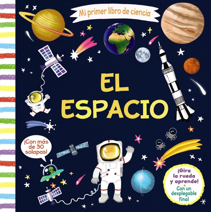 Mi primer libro de ciencia. El espacio, de Varios Autores | portada del libro