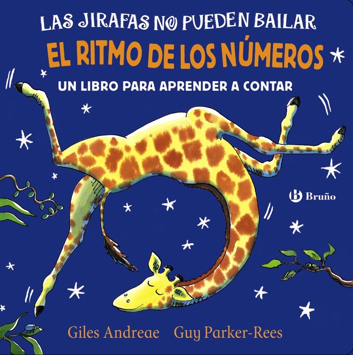 Las jirafas no pueden bailar. El ritmo de los números, de Andreae, Giles | portada del libro