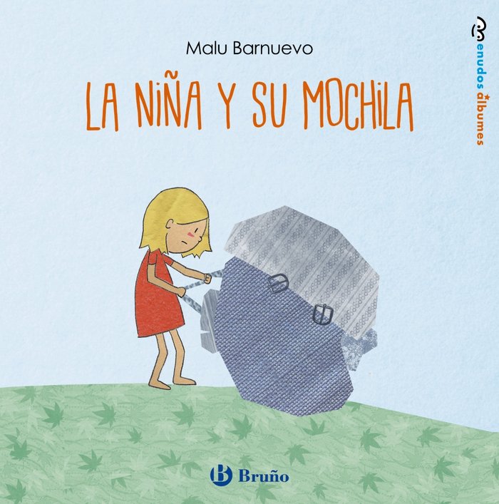 La niña y su mochila, de Barnuevo, Malu | portada del libro