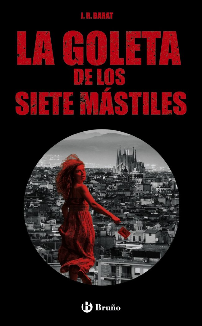 La goleta de los siete mástiles, de Barat, J. R. | portada del libro