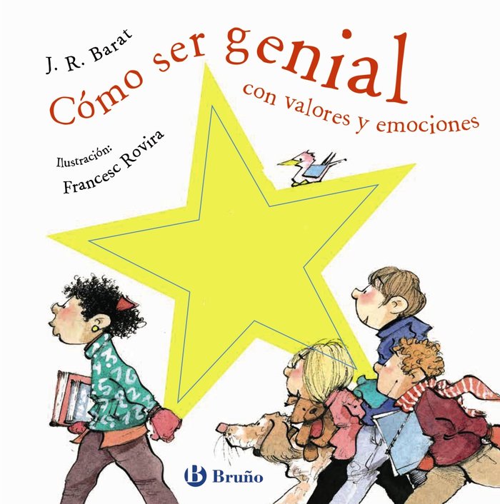 Cómo ser genial con valores y emociones, de Barat, J. R. | portada del libro