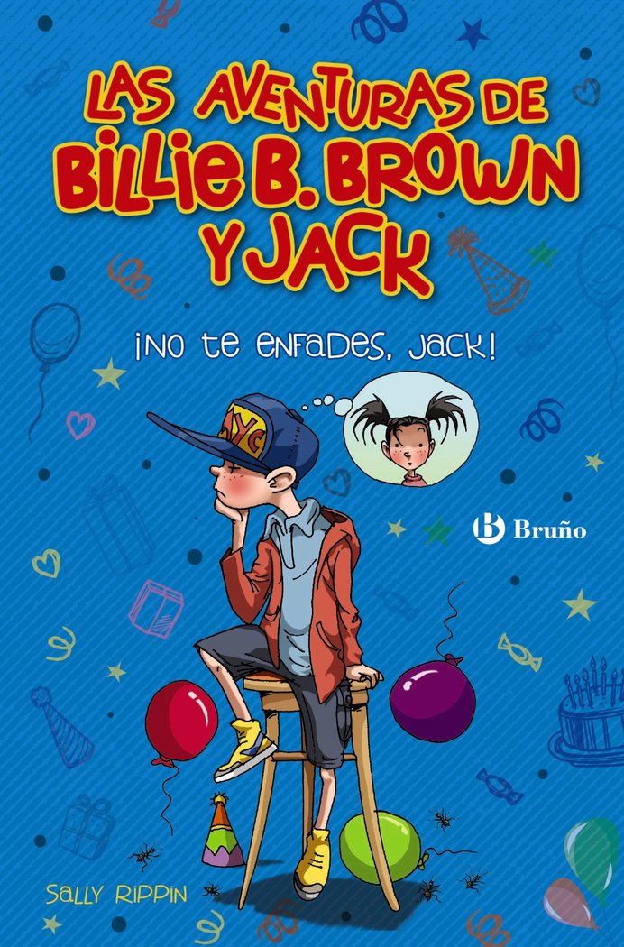 Las aventuras de Billie B. Brown y Jack, 3. ¡No te enfades, Jack!, de Rippin, Sally | portada del libro