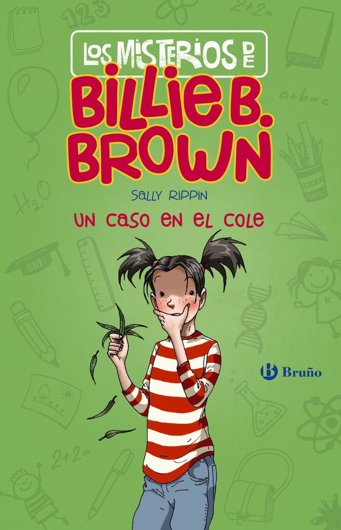 Los misterios de Billie B. Brown, 3. Un caso en el cole, de Rippin, Sally | portada del libro